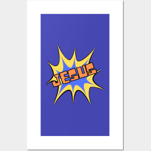 Christian Faith Design, Comic Book Style - Jesus Is My Super Hero Posters and Art